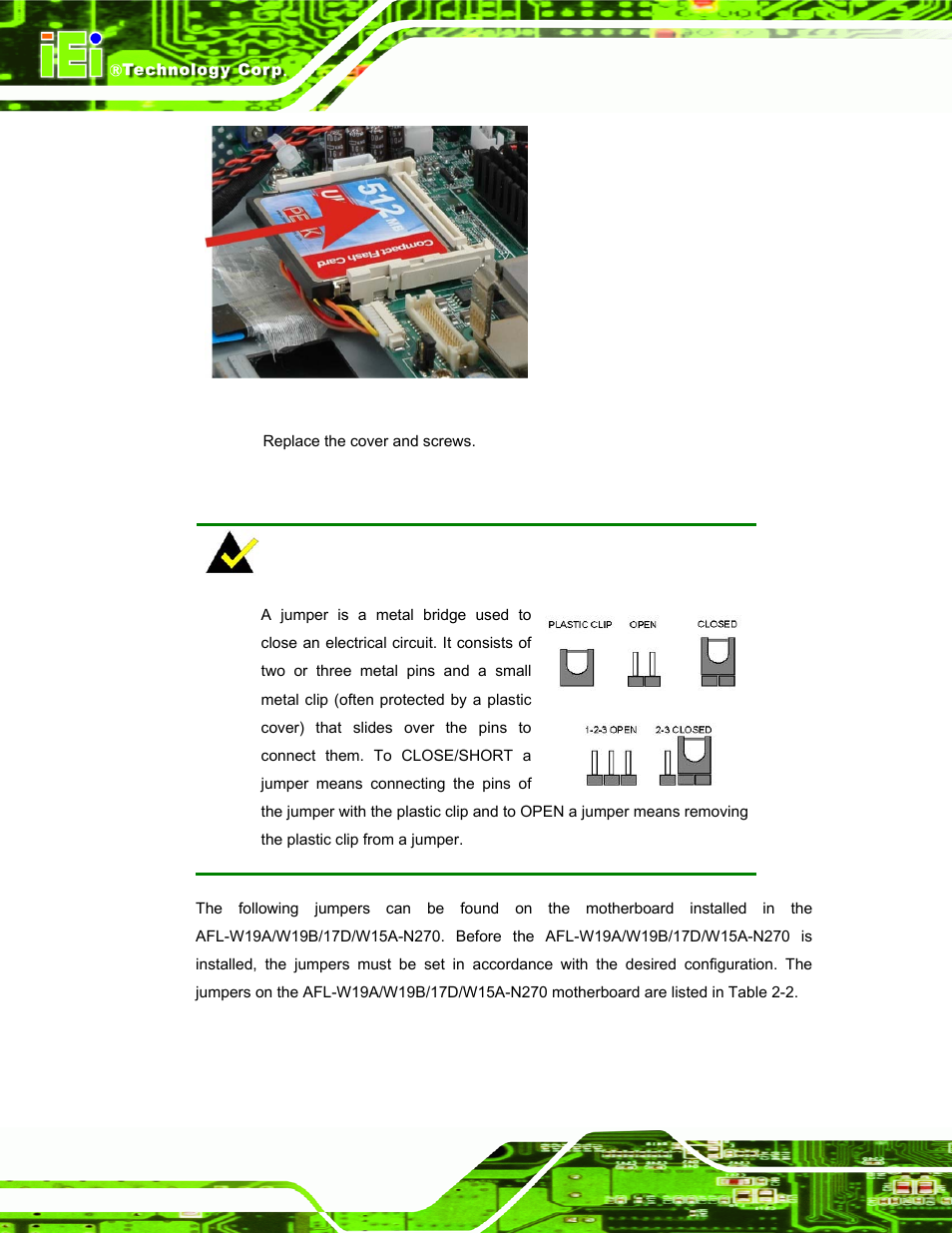 5 jumper settings, Umper, Ettings | Figure 2–7: compactflash® install | IEI Integration AFL-W19A_W19B_17D_W15A-N270 v2.20 User Manual | Page 29 / 124