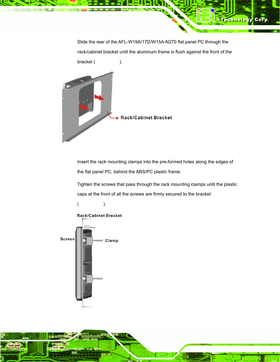 Figure 2-15: the rack/cabinet bracket, Figure 2-16: secure the rack/cabinet bracket | IEI Integration AFL-W19A_17D_W15A-N270 v3.00 User Manual | Page 38 / 126