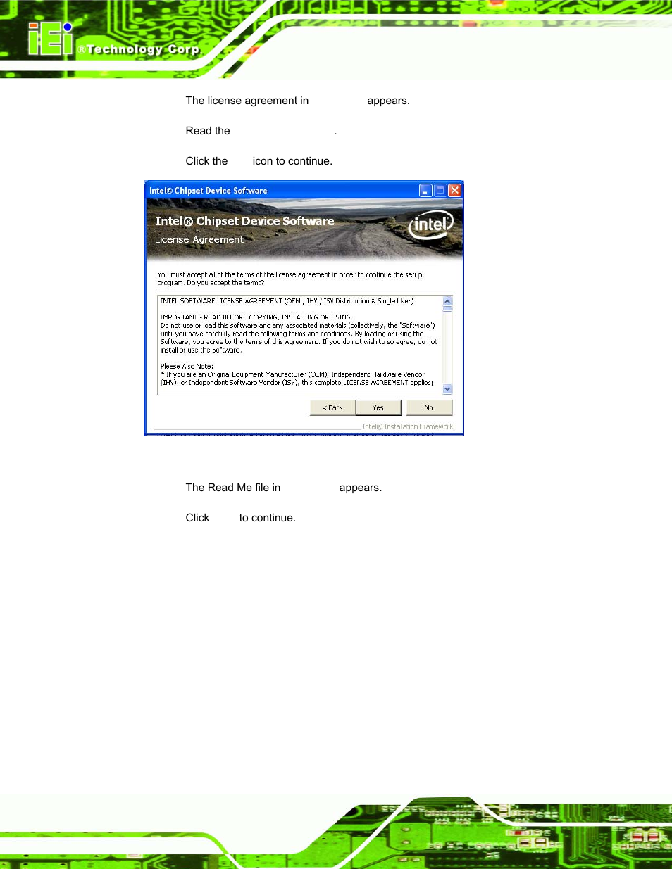Figure 7-6: chipset driver license agreement | IEI Integration AFL-15A-N270 v1.03 User Manual | Page 116 / 159