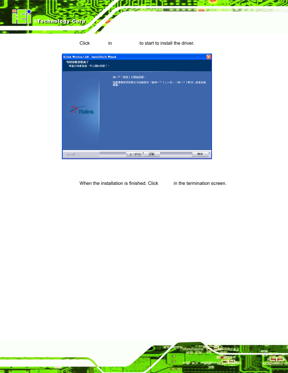 Figure 7-45: wireless driver installation | IEI Integration AFL-15A-N270 v1.03 User Manual | Page 140 / 159