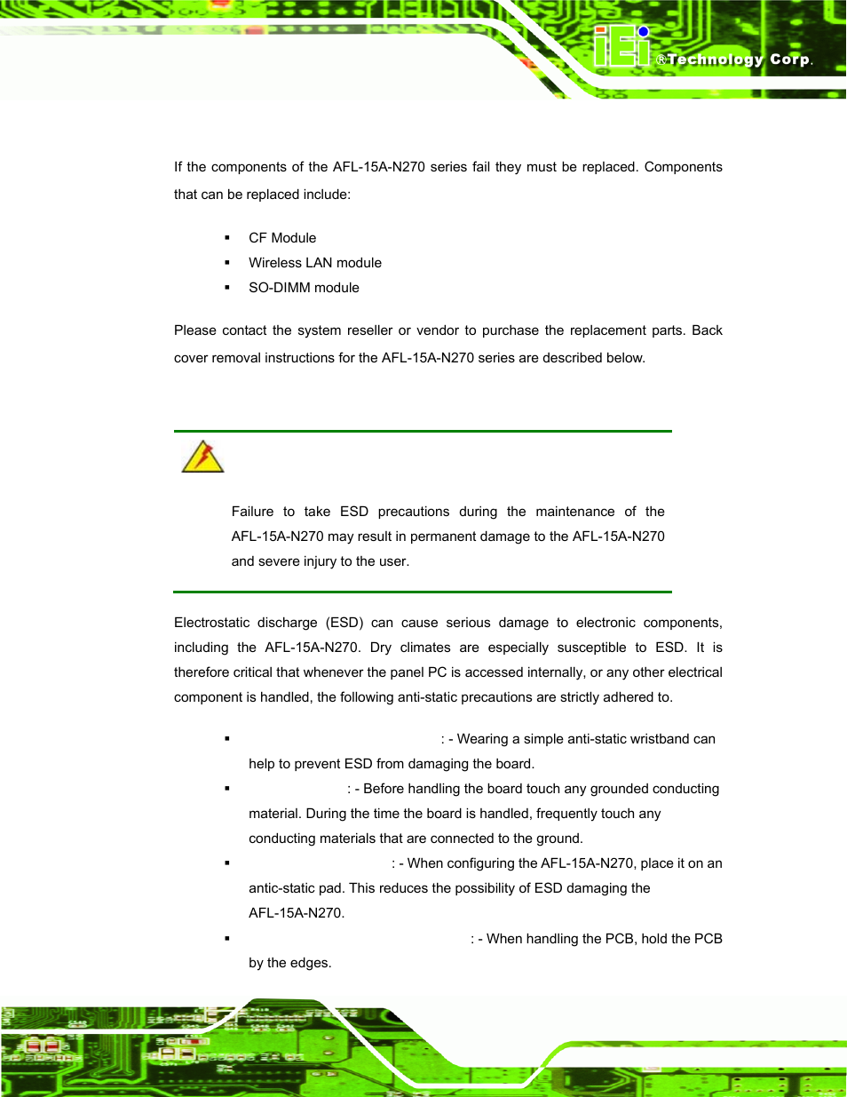1 system maintenance introduction, 2 anti-static precautions, Ystem | Aintenance, Ntroduction, Static, Recautions | IEI Integration AFL-15A-N270 v2.20 User Manual | Page 63 / 158