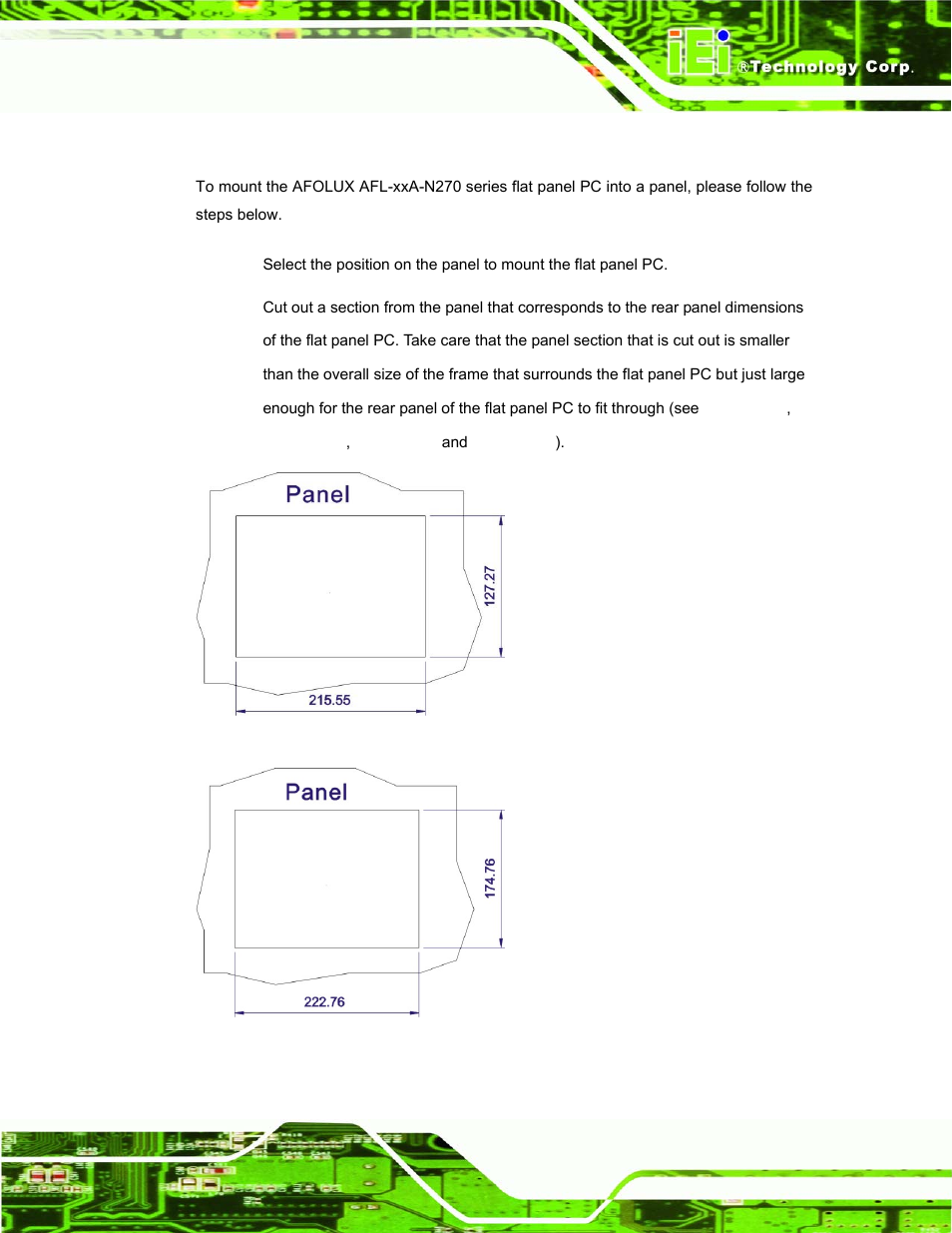 2 panel mounting, Figure 4-15: afl-07a-n270 panel opening, Figure 4-16: afl-08ah-n270 panel opening | IEI Integration AFL-xxA-N270-Series v1.03 User Manual | Page 63 / 171