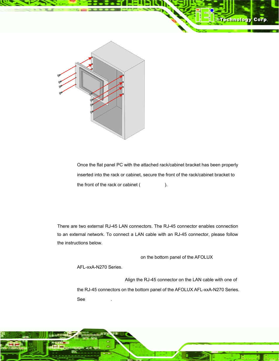 11 bottom panel connectors, 1 lan connection, Ottom | Anel, Onnectors, Figure 4-24: install into a rack/cabinet | IEI Integration AFL-xxA-N270-Series v1.03 User Manual | Page 69 / 171