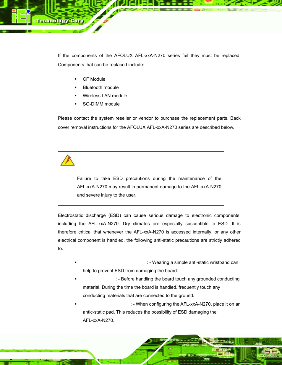 1 system maintenance introduction, 2 anti-static precautions, Ystem | Aintenance, Ntroduction, Static, Recautions | IEI Integration AFL-xxA-N270-Series v1.03 User Manual | Page 74 / 171