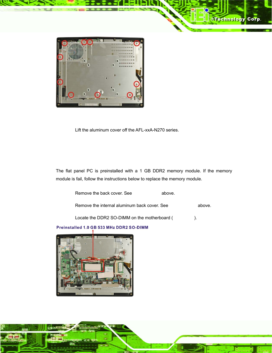 5 replacing components, 1 memory module replacement, Eplacing | Omponents, Figure 5-4: afl-10a-n270 so-dimm socket location | IEI Integration AFL-xxA-N270-Series v1.03 User Manual | Page 77 / 171