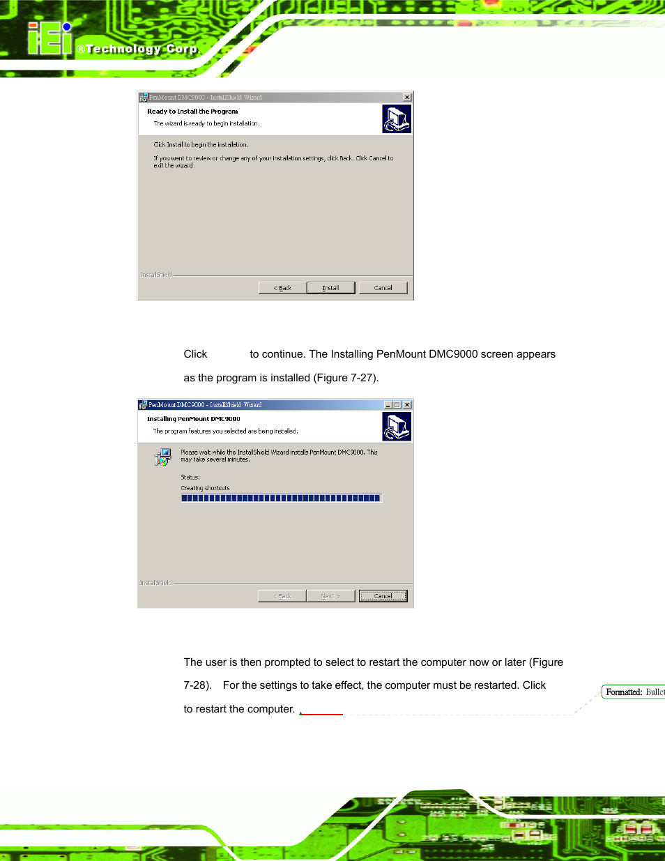 Figure 7-26: ready to install the program, Figure 7-27: installing penmount dmc9000 | IEI Integration AFL-xxA-N270-Series v2.00 User Manual | Page 139 / 171