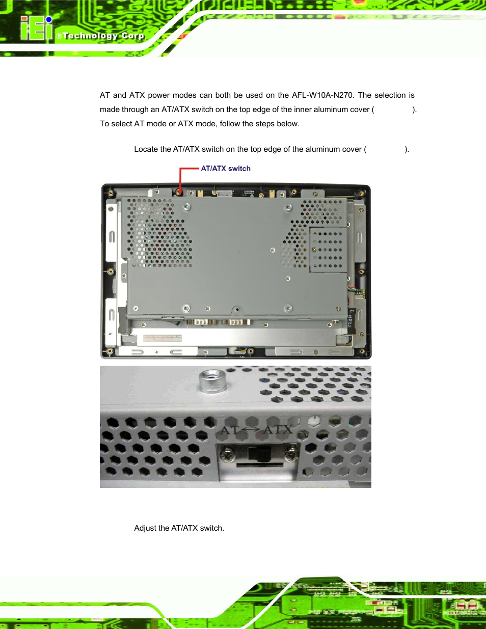 4 at/atx mode selection, At/atx, Election | Figure 2-4: at/atx switch location | IEI Integration AFL-W10A-N270 v1.00 User Manual | Page 28 / 113
