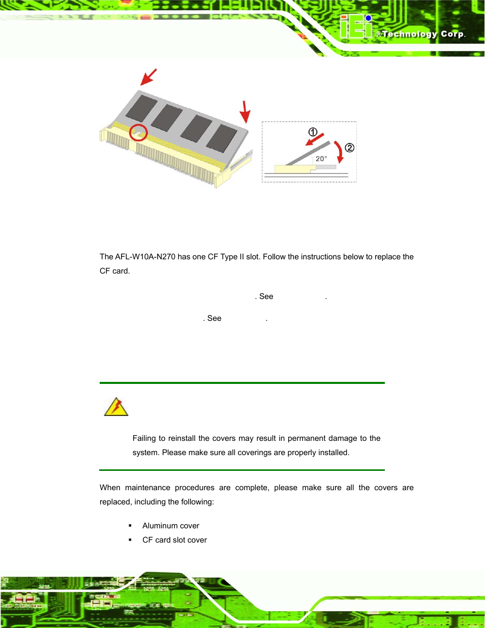5 cf card replacement, 6 reinstalling the covers, Eplacement | Einstalling the, Overs | IEI Integration AFL-W10A-N270 v1.00 User Manual | Page 55 / 113