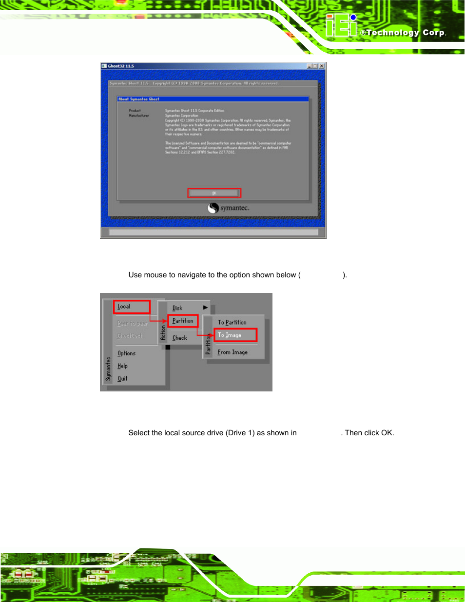 Figure b-12: about symantec ghost window, Figure b-13: symantec ghost path | IEI Integration AFL-W10A-N270 v2.13 User Manual | Page 113 / 143