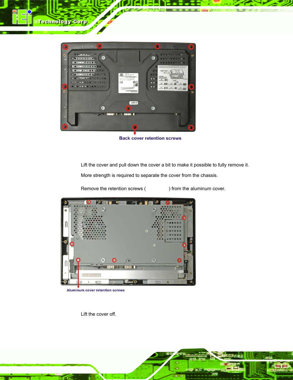 Figure 3-2: back cover retention screws, Figure 3-3: aluminum cover retention screws | IEI Integration AFL-W10A-N270 v2.13 User Manual | Page 54 / 143