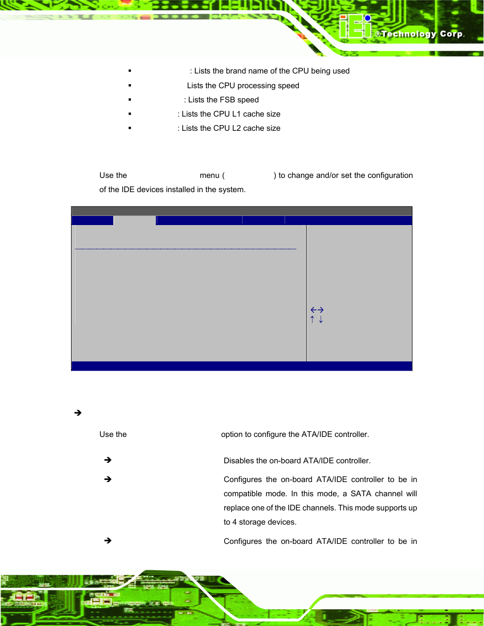 2 ide configuration, Bios menu 4: ide, Configuration | Ction 4.3.2 ) | IEI Integration AFL-W10A-N270 v2.13 User Manual | Page 63 / 143