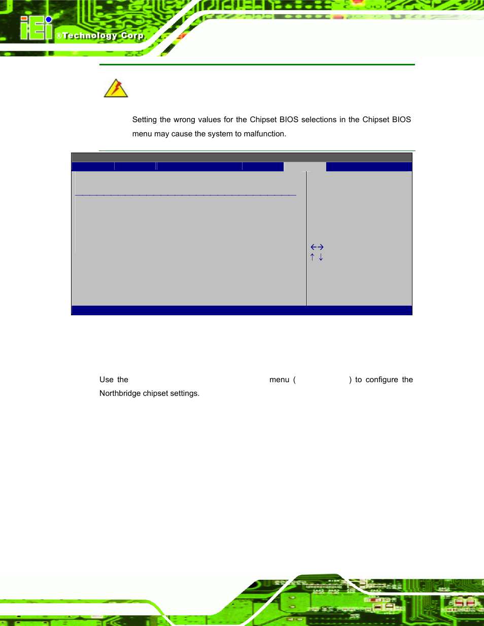 1 northbridge chipset configuration, Bios menu 17: chipset | IEI Integration AFL-W10A-N270 v2.13 User Manual | Page 90 / 143