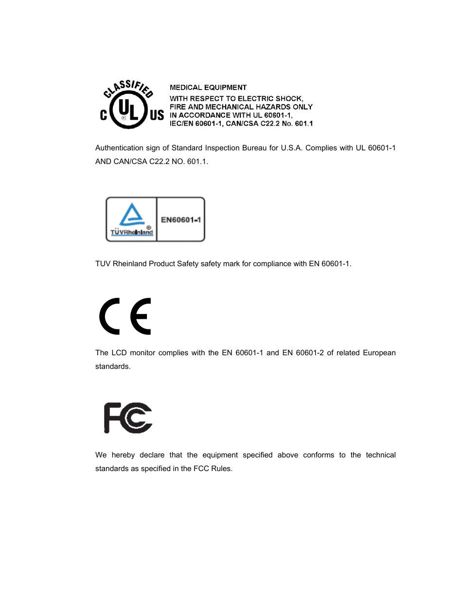 E.1 ul 60601-1 and can/csa c22.2 no. 601.1, E.2 en 60601-1, E.3 en 60601-1, en 60601-2 | E.4 fcc, Can/csa, C22.2 | IEI Integration AFL-08AH-N270 User Manual | Page 115 / 115