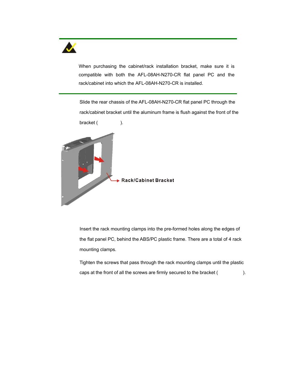 Figure 4-9: the rack/cabinet bracket | IEI Integration AFL-08AH-N270 User Manual | Page 47 / 115