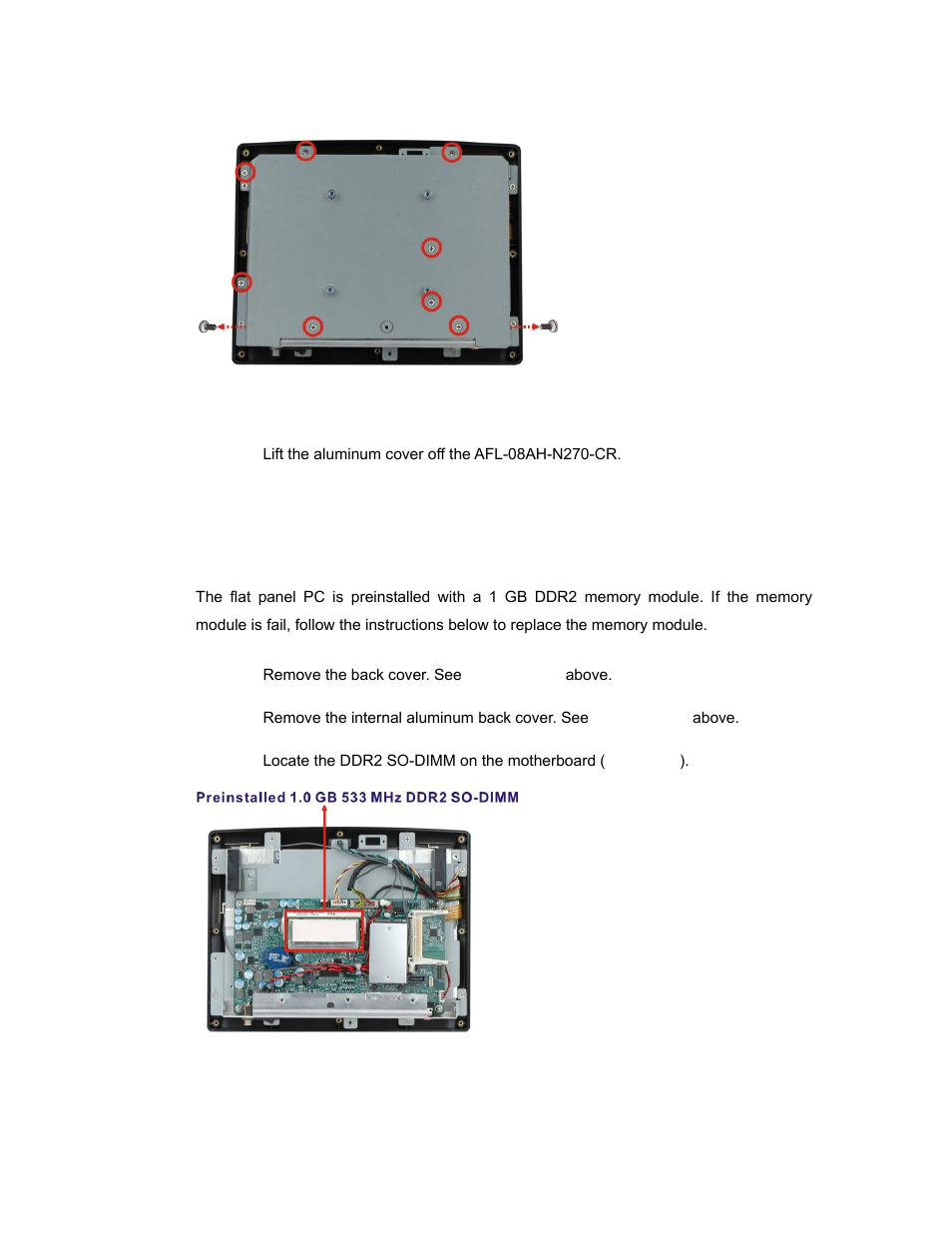5 replacing components, 1 memory module replacement, Eplacing | Omponents, Figure 5-2: aluminum back cover retention screws, Figure 5-3: afl-10a-n270 so-dimm socket location, R ( figure 5-2 ) | IEI Integration AFL-08AH-N270 User Manual | Page 56 / 115
