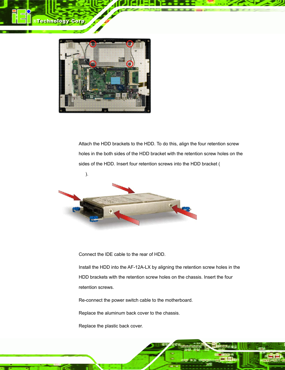 Figure 3-8: af-12a-lx hdd retention screws | IEI Integration AFL-07A 08AH 10A 12A-LX Series User Manual | Page 46 / 131