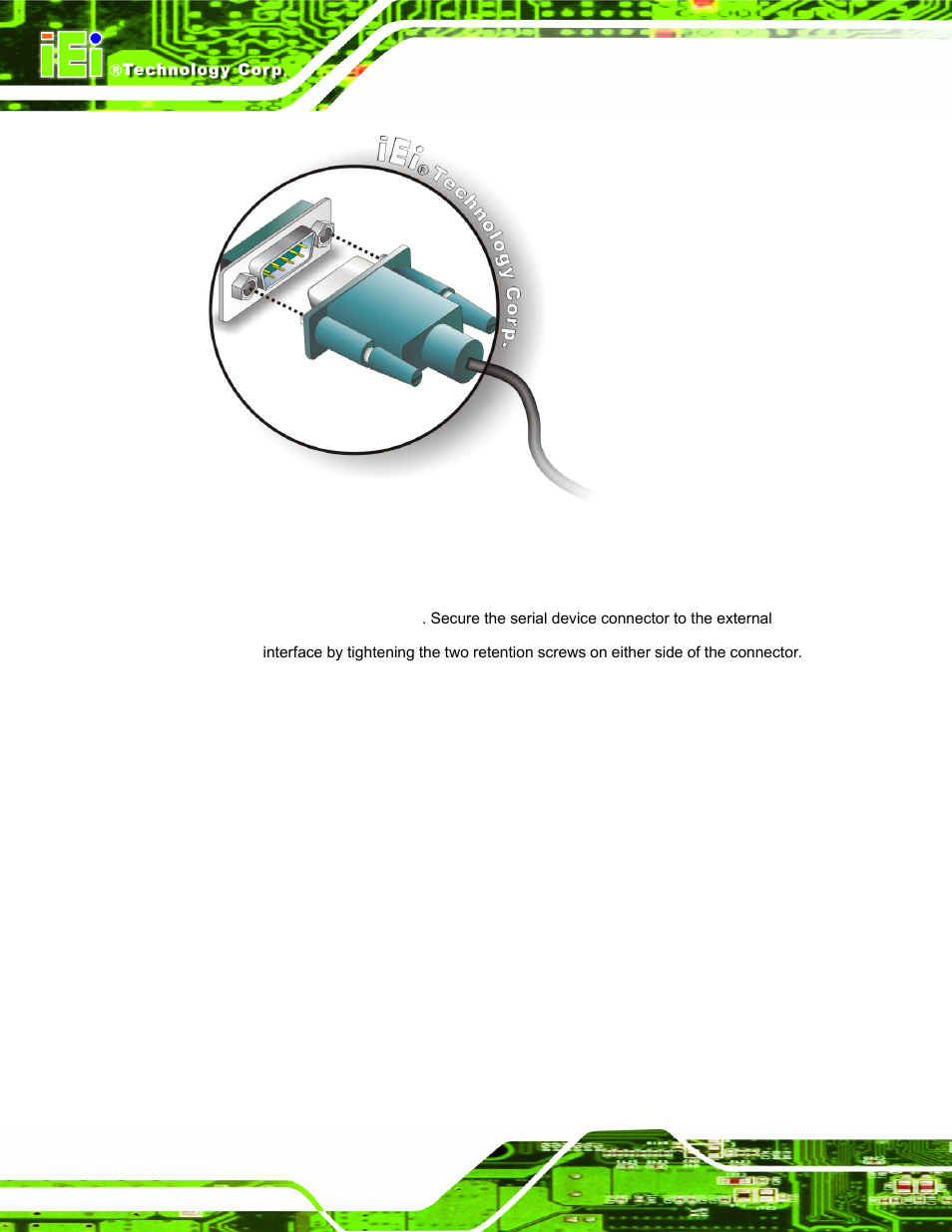 Figure 3-24: serial device connector | IEI Integration AFL-07A 08AH 10A 12A-LX Series User Manual | Page 60 / 131