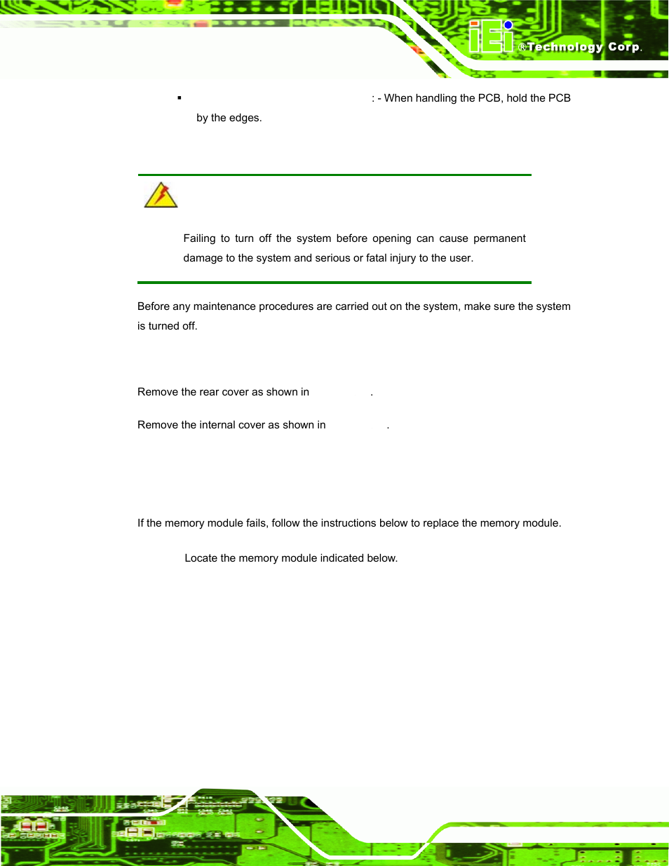 3 turn off the power, 4 opening the system, 5 replacing components | 1 memory module replacement | IEI Integration AFL-F08A v2.10 User Manual | Page 53 / 143