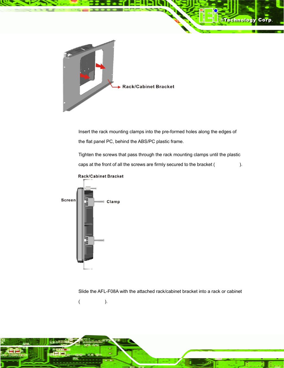 Figure 3-18: the rack/cabinet bracket, Figure 3-19: secure the rack/cabinet bracket | IEI Integration AFL-F08A v1.01 User Manual | Page 45 / 142