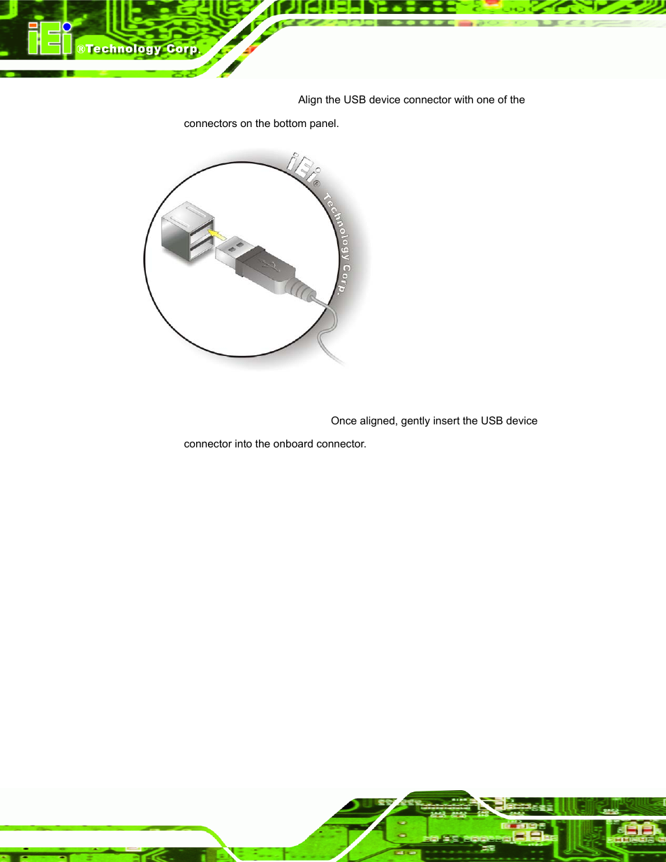 Figure 3-23: usb device connection | IEI Integration AFL-F08A v1.01 User Manual | Page 50 / 142