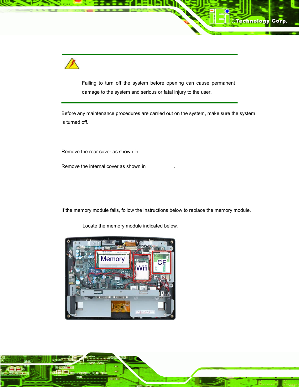 3 turn off the power, 4 opening the system, 5 replacing components | 1 memory module replacement, Urn off the, Ower, Pening the, Ystem, Eplacing, Omponents | IEI Integration AFL-F08A v1.01 User Manual | Page 53 / 142