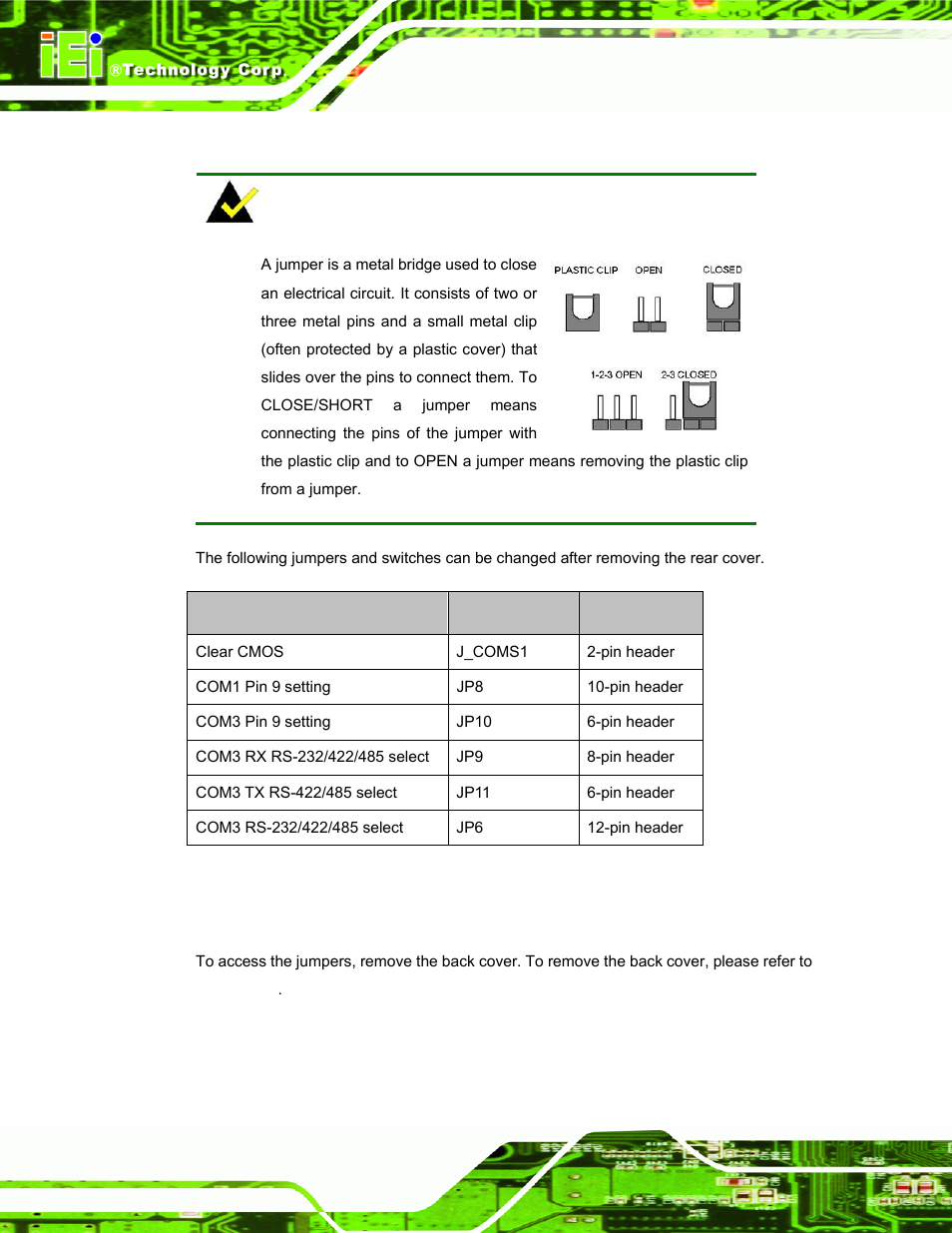 7 jumper settings, 1 access the jumpers, Umper | Ettings, Table 3-1: jumpers | IEI Integration AFL-F08A v2.21 User Manual | Page 32 / 158