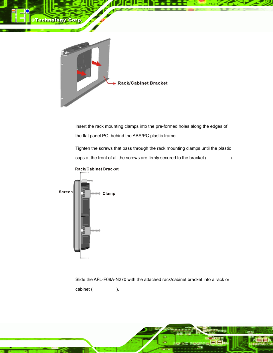 Figure 3-18: the rack/cabinet bracket, Figure 3-19: secure the rack/cabinet bracket | IEI Integration AFL-F08A v2.21 User Manual | Page 46 / 158