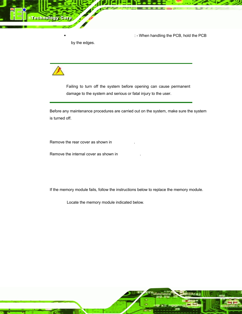 3 turn off the power, 4 opening the system, 5 replacing components | 1 memory module replacement | IEI Integration AFL-F08A v2.40 User Manual | Page 59 / 179