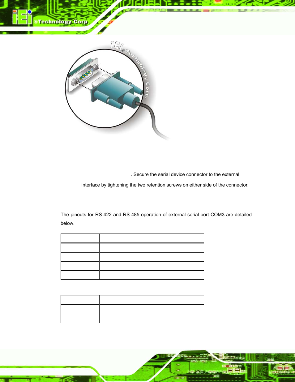 1 com3 rs-422 and rs-485 pinouts, Figure 2-20: serial device connector, Table 2-9: rs-422 pinouts | Table 2-10: rs-485 pinouts, Figure 2-20 | IEI Integration AFL-08B-N270 v1.00 User Manual | Page 46 / 112