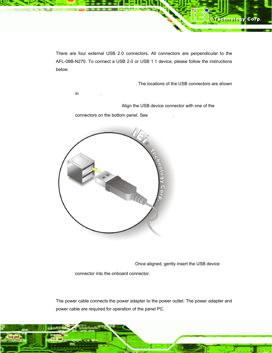 3 usb device connection, 8 power connection, Ower | Onnection, Figure 2-21: usb device connection | IEI Integration AFL-08B-N270 v2.10 User Manual | Page 47 / 114