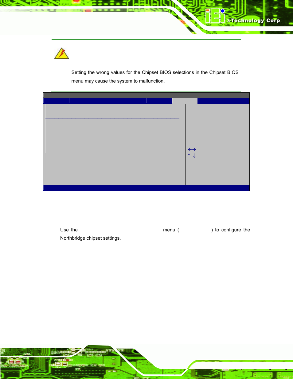 1 northbridge chipset configuration, Bios menu 17: chipset | IEI Integration AFL-08B-N270 v2.10 User Manual | Page 89 / 114