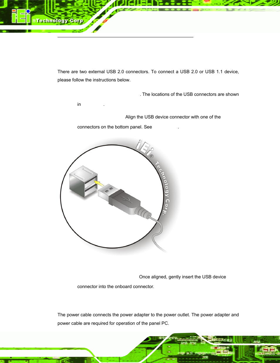 3 usb device connection, 8 power connection | IEI Integration AFL-08B-N270 v2.30 User Manual | Page 50 / 132