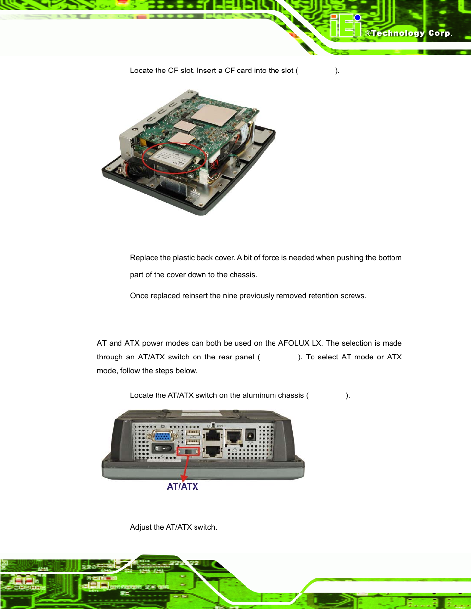 6 at/atx mode selection, At/atx, Election | Figure 3-2: cf card location, Figure 3-3: at/atx switch location | IEI Integration AFL-056A-LX v1.02 User Manual | Page 40 / 116