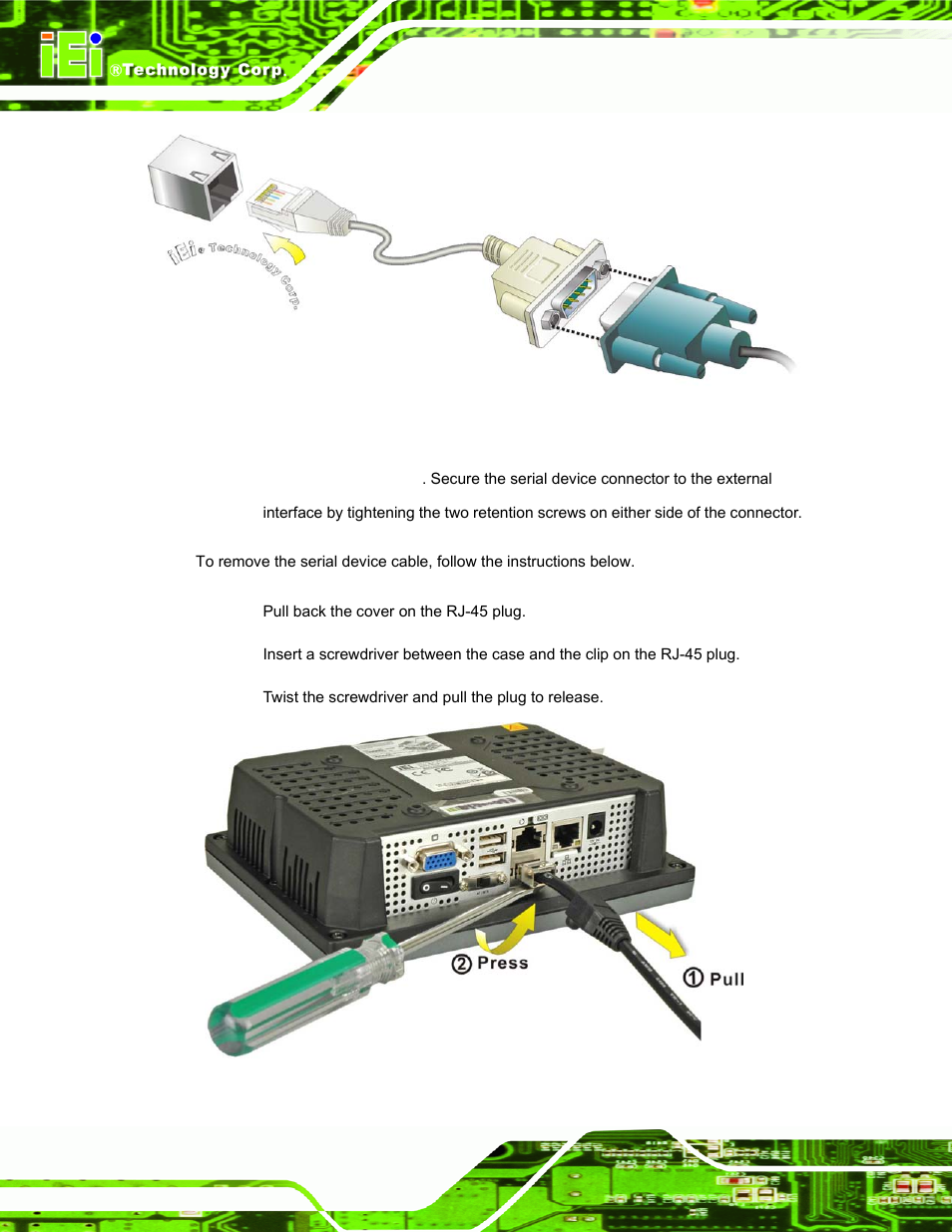 Figure 3-11: serial device connector, Figure 3-12: serial cable removal, Afolux lx panel pc page 36 | IEI Integration AFL-056A-LX v1.02 User Manual | Page 49 / 116