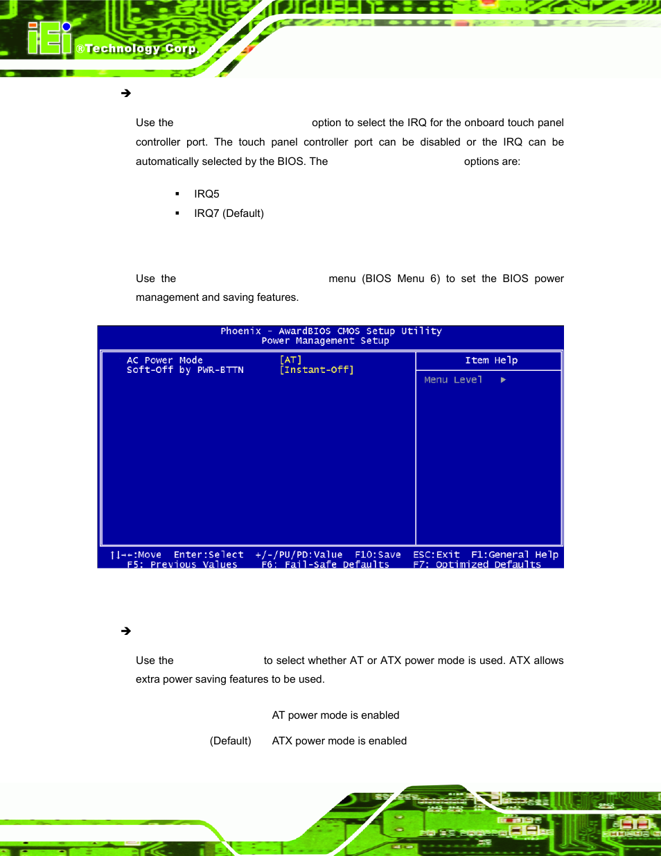 6 power management setup, Ower, Anagement | Etup, Bios menu 6: power management setup | IEI Integration AFL-056A-LX v2.10 User Manual | Page 79 / 114