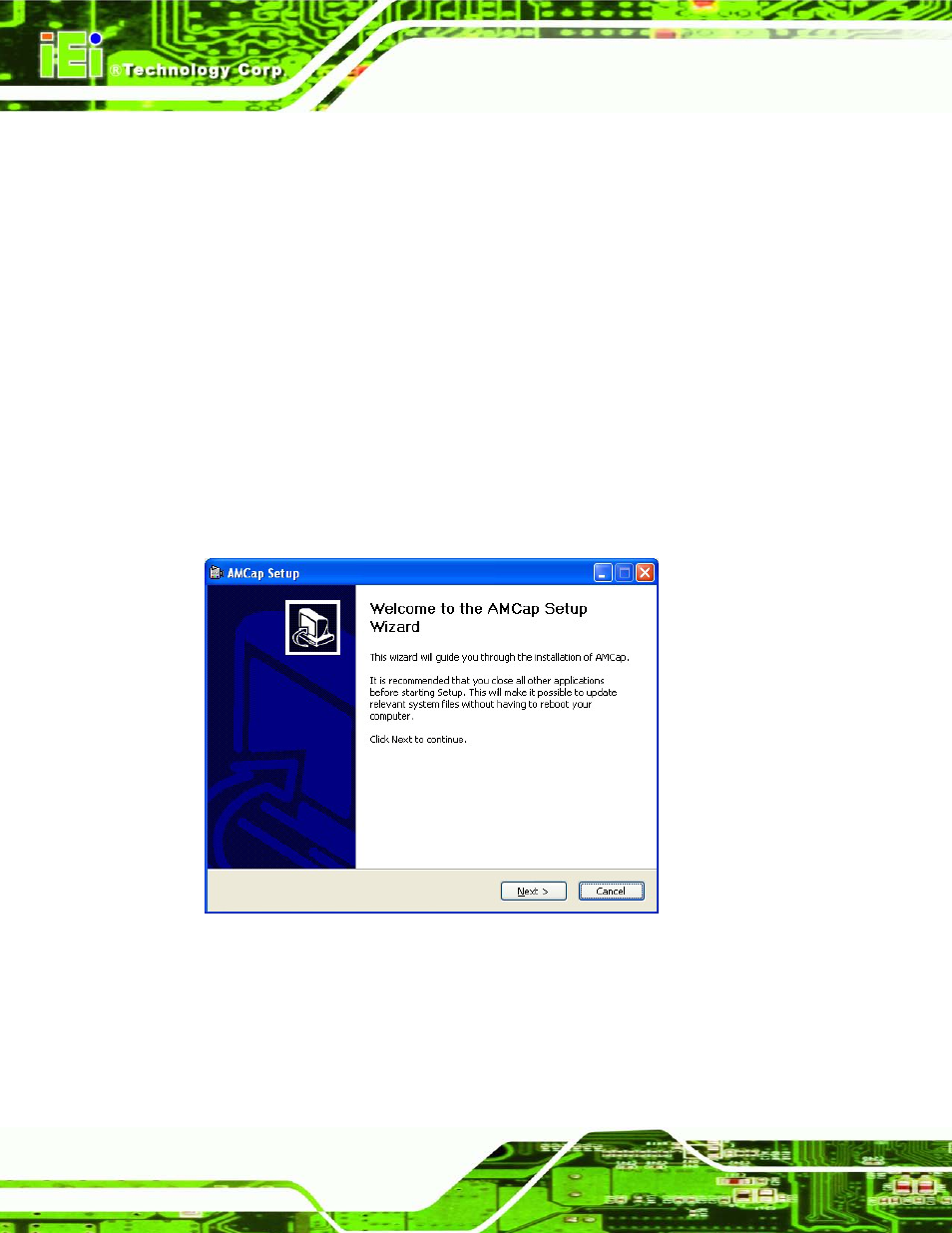 11 amcap driver installation, River, Nstallation | Figure 8-42: amcap driver welcome screen, 11 amca p drive r in s ta lla tio n | IEI Integration AFL2-W21-H61 User Manual | Page 199 / 262