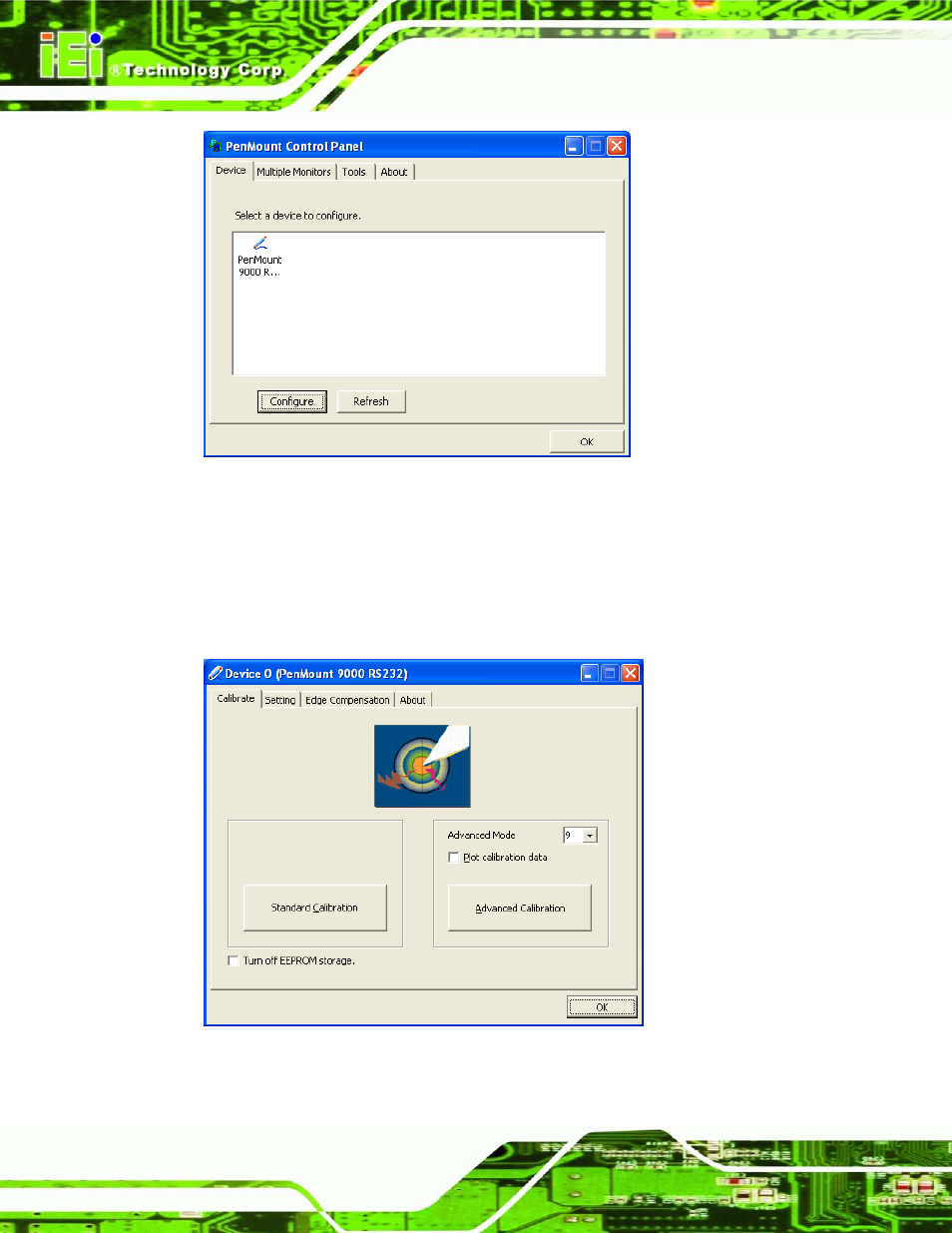 Figure 9-22: configuration screen, Figure 9-23: calibration initiation screen | IEI Integration AFL2-W19A-H61 v1.11 User Manual | Page 195 / 277