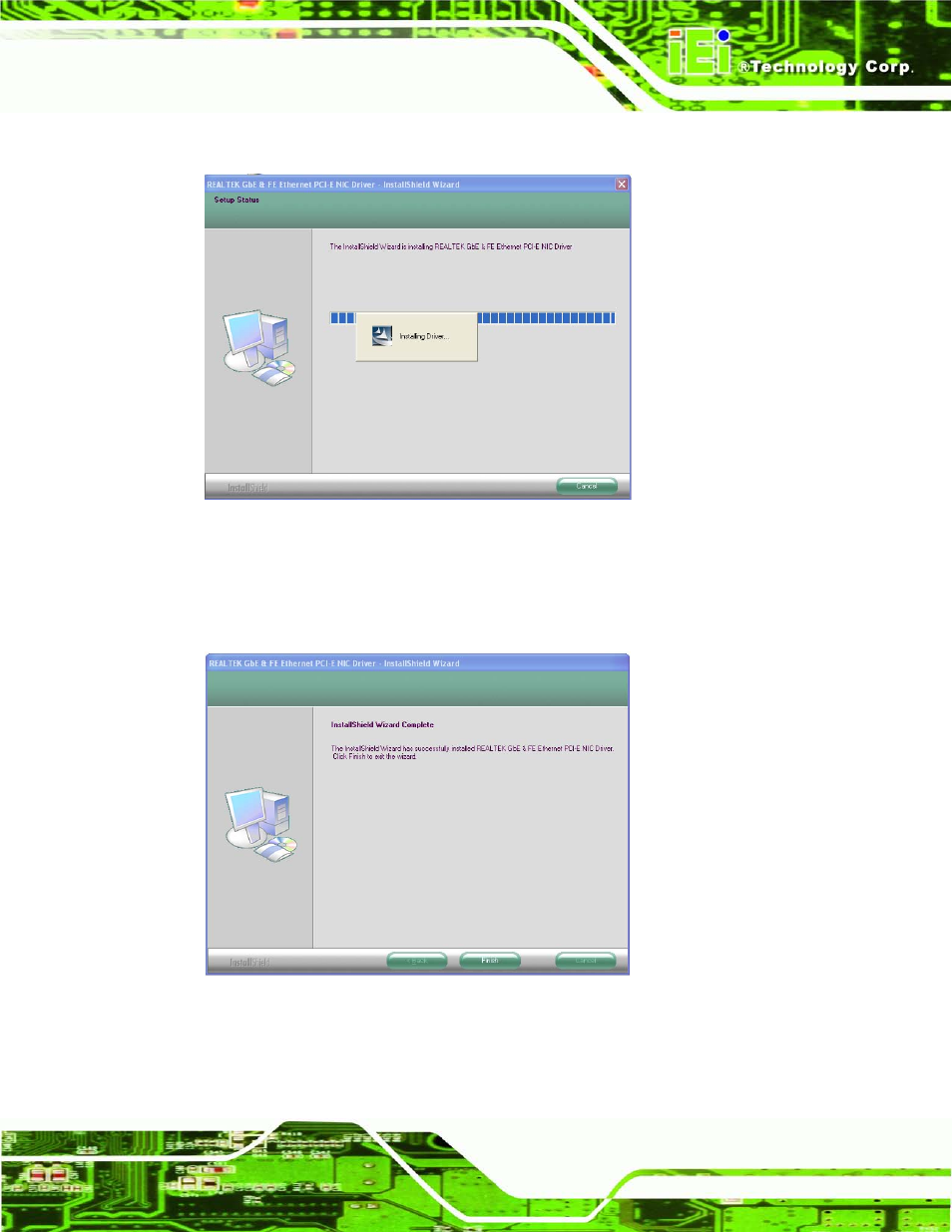 Figure 9-30: lan driver setup status screen, Figure 9-31: lan driver installation complete | IEI Integration AFL2-W19A-H61 v1.11 User Manual | Page 200 / 277