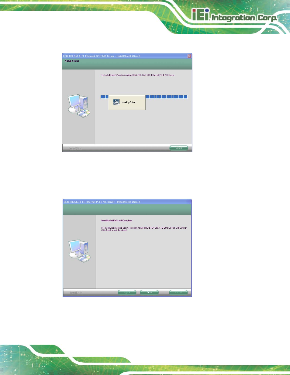 Figure 9-30: lan driver setup status screen, Figure 9-31: lan driver installation complete | IEI Integration AFL2-17A-H61 v1.23 User Manual | Page 201 / 278