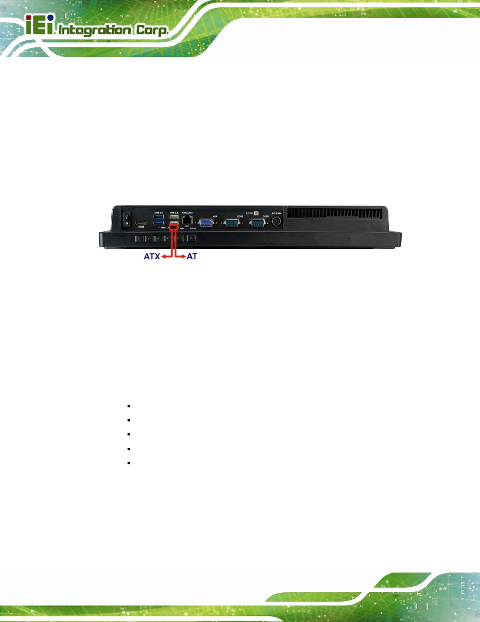 7 at/atx mode selection, 1 at power mode, 2 atx power mode | At/atx, Election, Figure 3-11: at/atx switch location | IEI Integration AFL2-W15B-H61 User Manual | Page 46 / 219