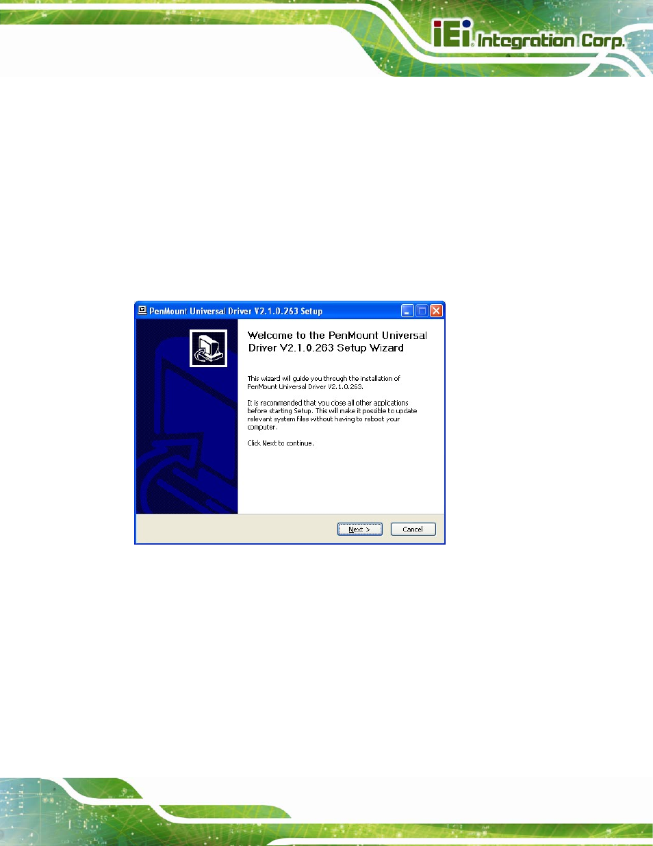 7 touch screen driver, Ouch, Creen | River, Figure 5-22: touch screen driver welcome screen | IEI Integration AFL2-15A-H61 User Manual | Page 112 / 213