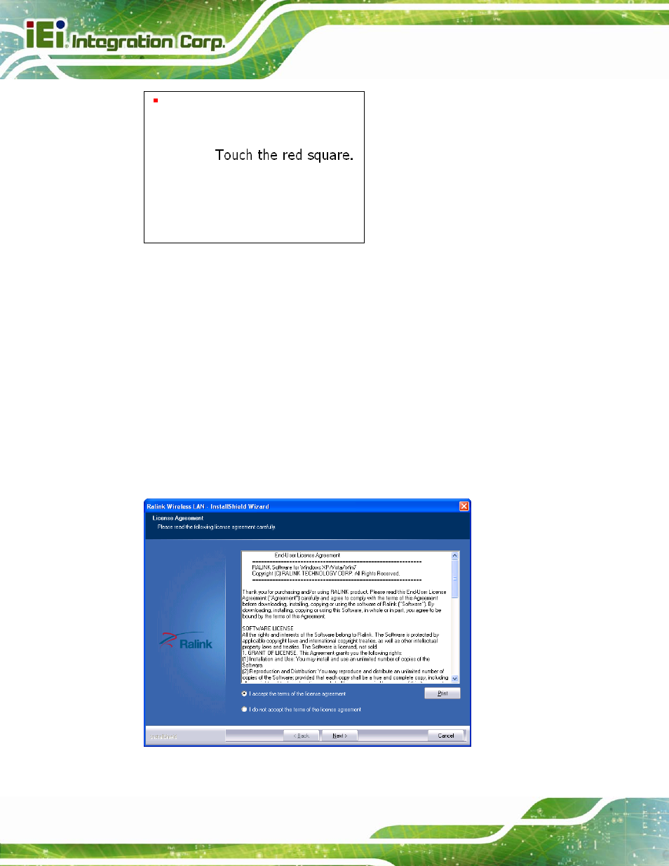 8 wi-fi driver installation, River, Nstallation | Figure 5-31: calibration screen, Figure 5-32: license agreement, Figure 5-31 | IEI Integration AFL2-15A-H61 User Manual | Page 117 / 213
