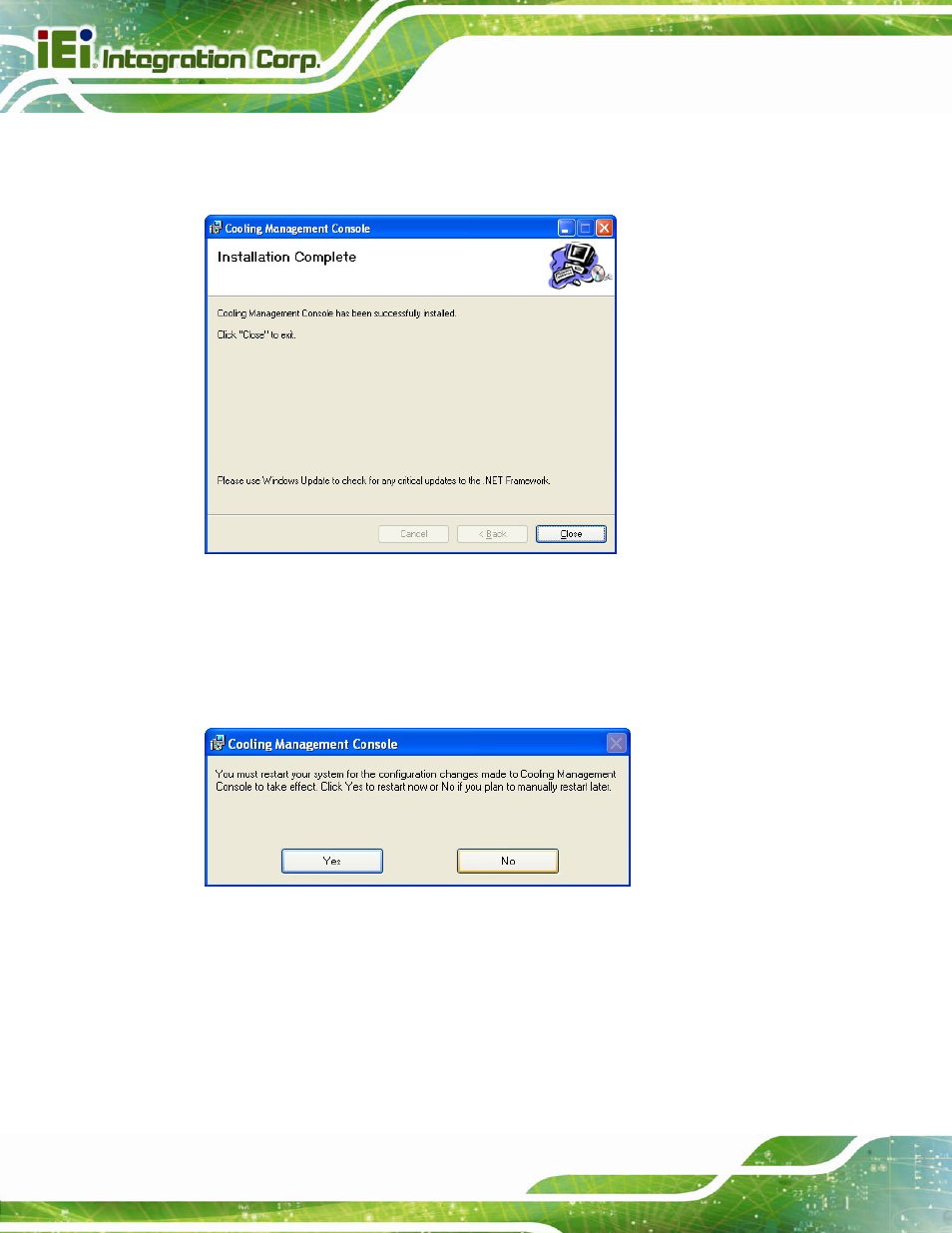 Figure 6-4: installation complete, Figure 6-5: restart the system | IEI Integration AFL2-15A-H61 User Manual | Page 127 / 213