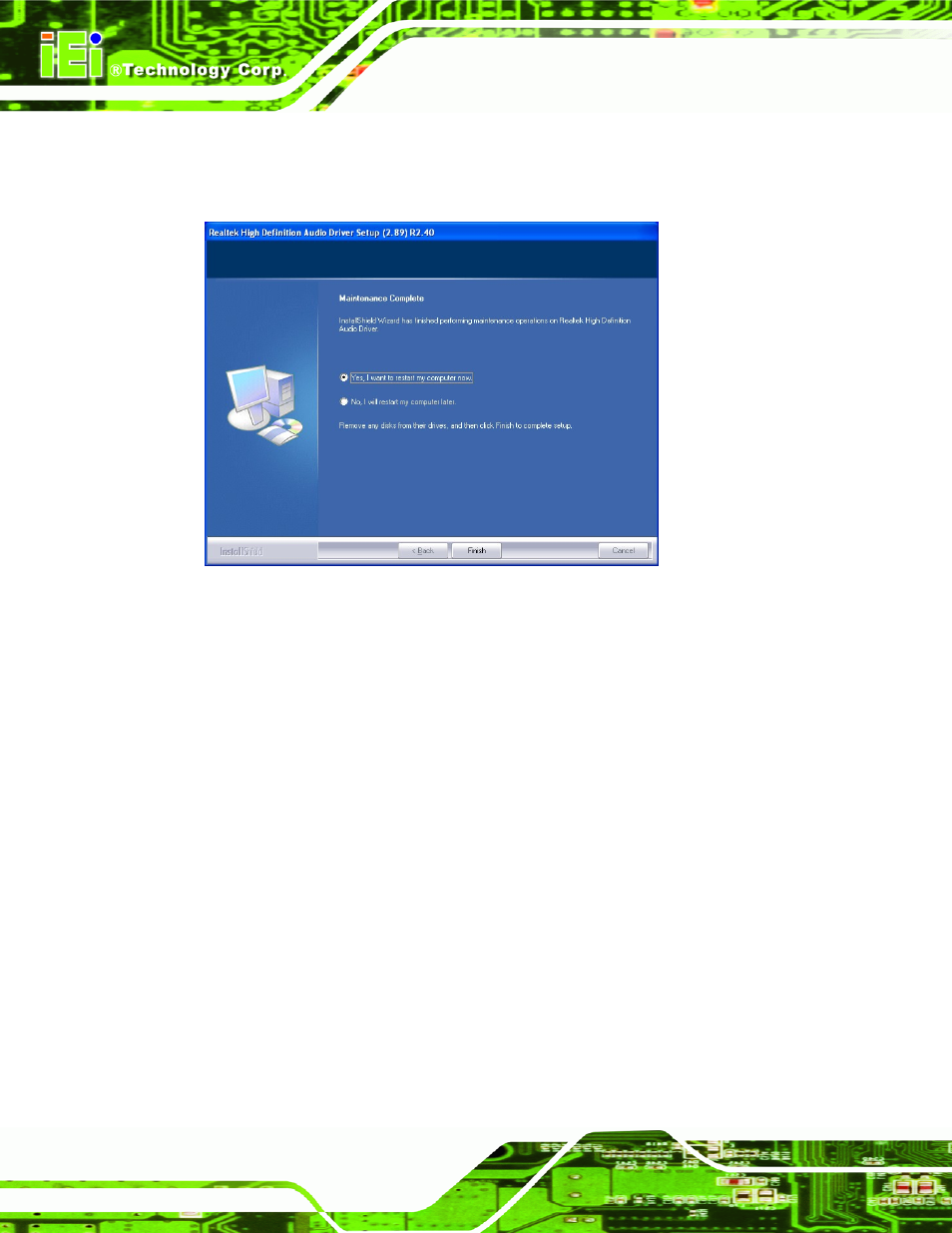 6 touch screen driver, Ouch, Creen | River, Figure 7-16: ac’97 driver installation complete | IEI Integration AFL2-12A-HM65 v1.00 User Manual | Page 120 / 186