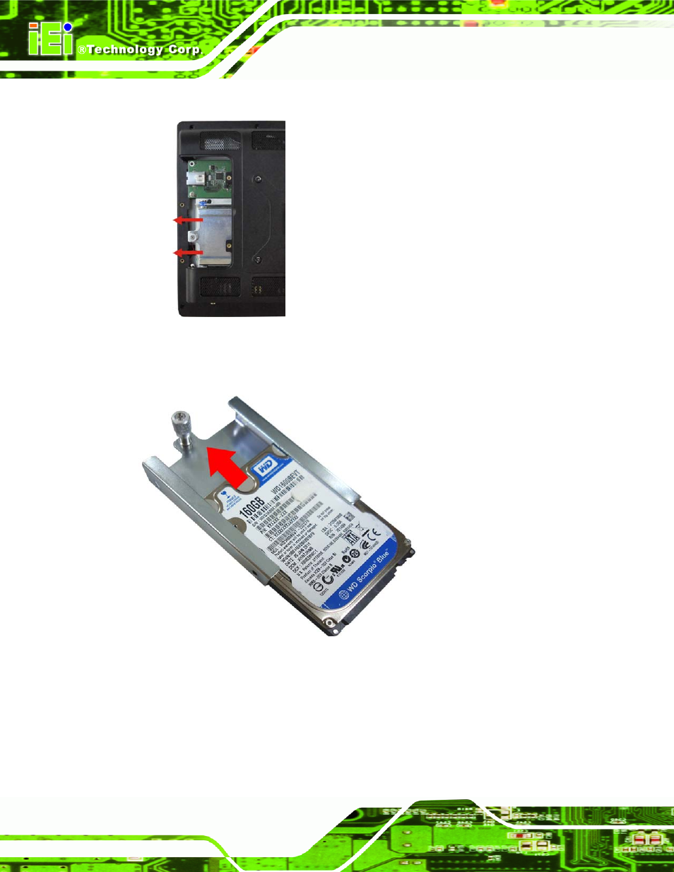 Figure4-3: removing the hdd bracket, Figure 4-4: inserting the hdd | IEI Integration AFL2-12A-HM65 v1.00 User Manual | Page 44 / 186