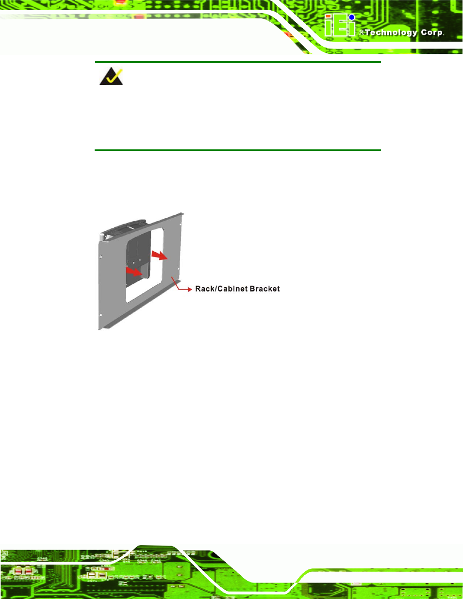 Figure 4-12: the rack/cabinet bracket | IEI Integration AFL2-12A-HM65 v1.00 User Manual | Page 53 / 186