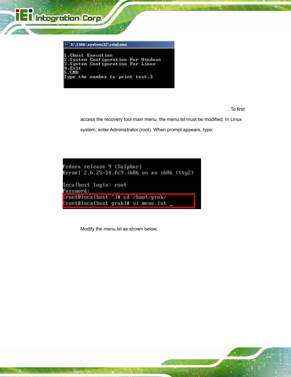 Figure b-23: system configuration for linux, Figure b-24: access menu.lst in linux (text mode) | IEI Integration AFL2-W15A-N270 v2.00 User Manual | Page 116 / 141