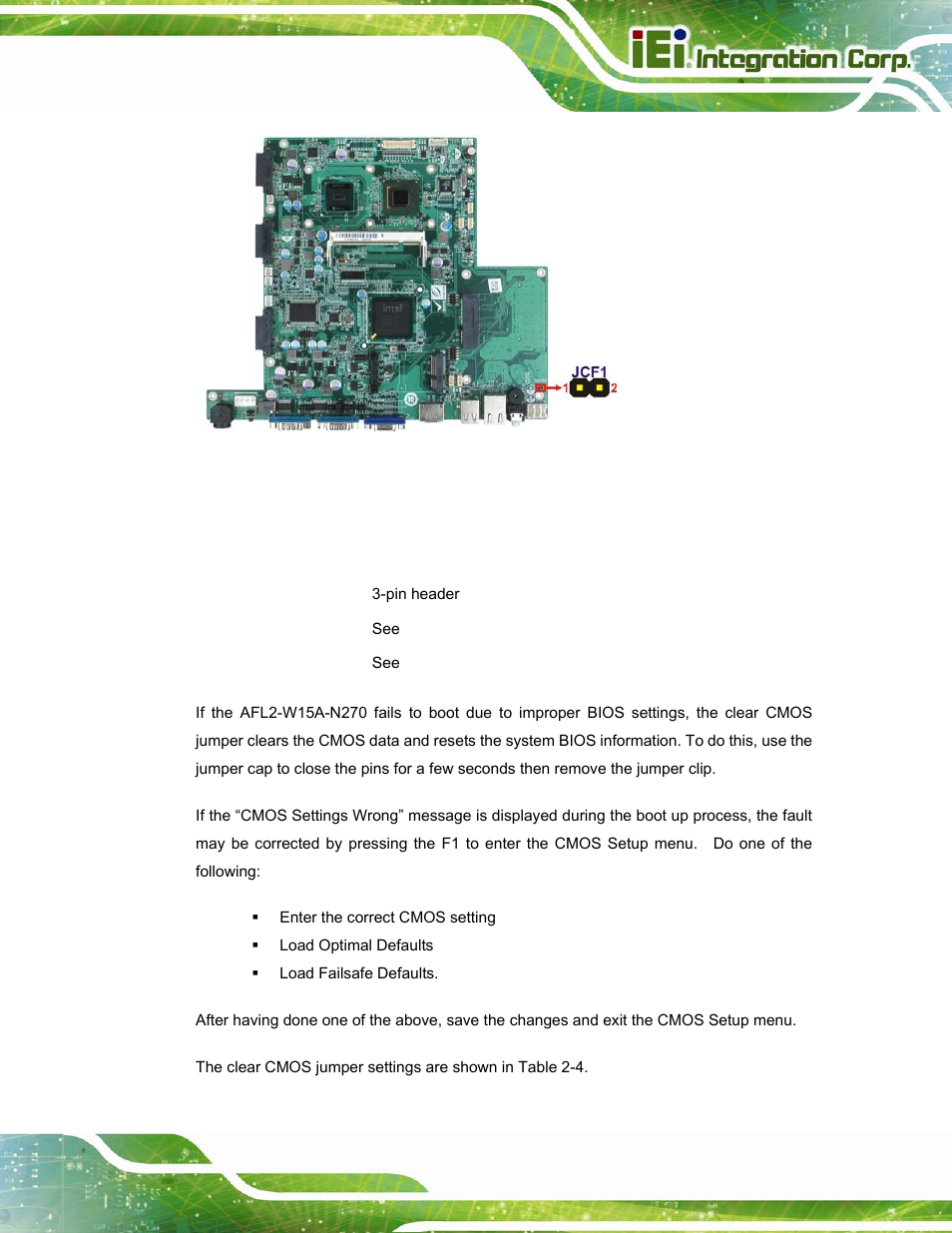 3 clear cmos jumper, Figure 2-10: cf card setup jumper location, See figure 2-10 | Own in figure 2-10 | IEI Integration AFL2-W15A-N270 v2.00 User Manual | Page 33 / 141