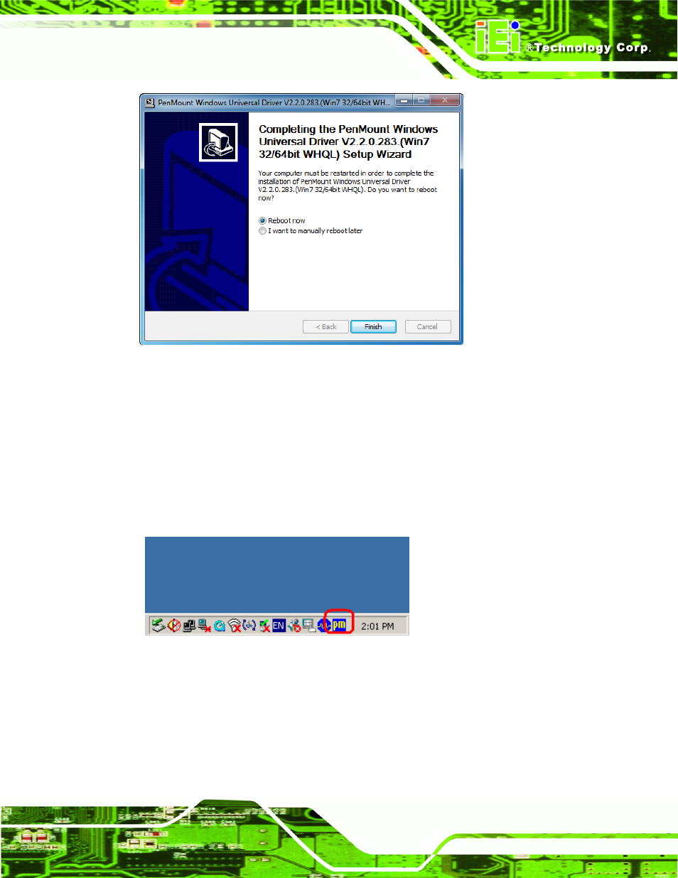 1 calibrating the touch screen, Figure 5-16: touch screen driver update complete, Figure 5-17: penmount monitor icon | IEI Integration AFL2-10A-N28 User Manual | Page 100 / 203