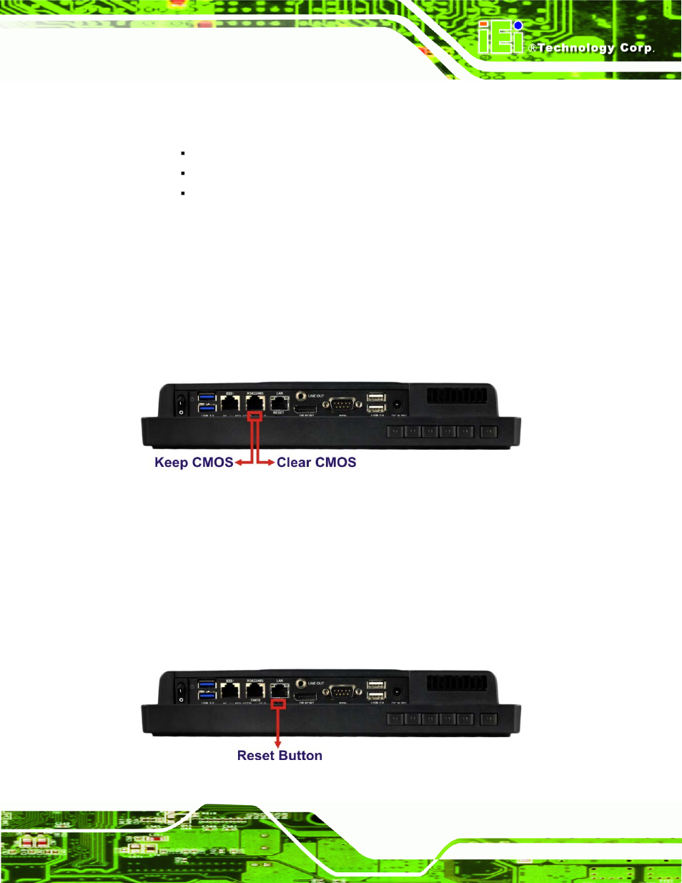 7 clear cmos, 8 reset the system, Lear | Cmos, Eset the, Ystem, Figure 3-10: clear cmos switch location, Figure 3-11: reset button location | IEI Integration AFL2-10A-N28 User Manual | Page 42 / 203